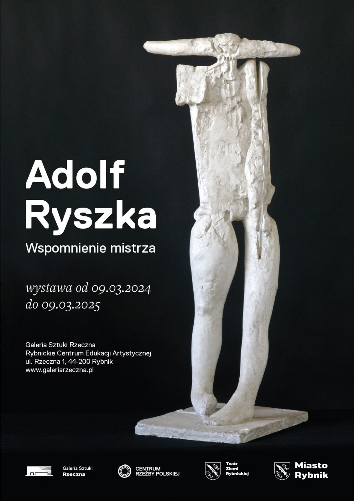Wystawa rzeźby Adolfa Ryszki