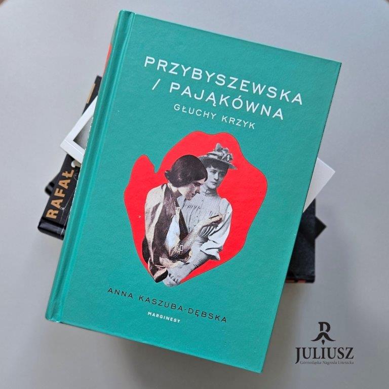 "Przybyszewska/Pająkówna. Głuchy krzyk". Zdj. GNLJ